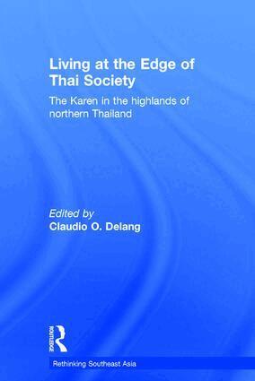 Claudio Delang - Living at the Edge of Thai Society, Inbunden