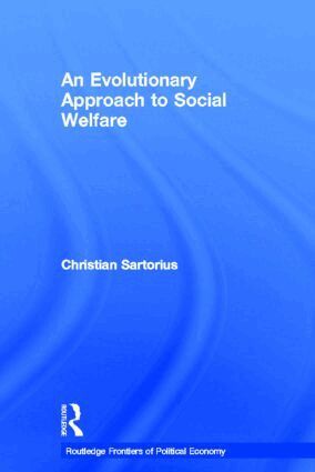 Christian Sartorius - Evolutionary Approach to Social Welfare, Inbunden