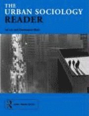 bokomslag The urban sociology reader