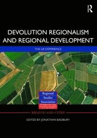 bokomslag Devolution, Regionalism and Regional Development