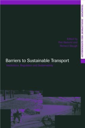 Piet Rietveld, Roger R. Stough - Barriers to Sustainable Transport, Inbunden