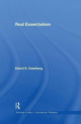 David S. Oderberg, UK) Oderberg, David S. (University of Reading - Real Essentialism, Inbunden
