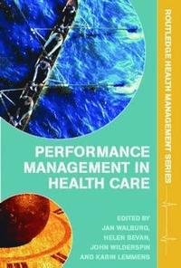bokomslag Performance Management in Healthcare