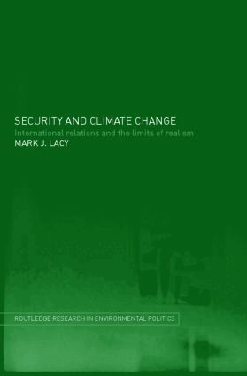 Mark Lacy - Security and Climate Change, Inbunden