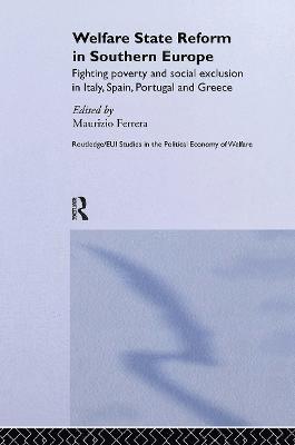 Welfare State Reform in Southern Europe 1