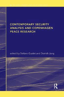Contemporary Security Analysis and Copenhagen Peace Research 1