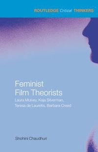 bokomslag Feminist Film Theorists