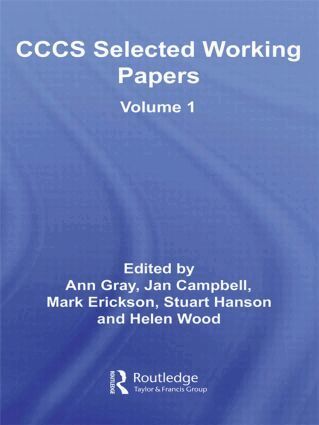 Ann Gray, Jan Campbell, Mark Erickson, Stuart Hanson, Helen Wood - CCCS Selected Working Papers, Inbunden