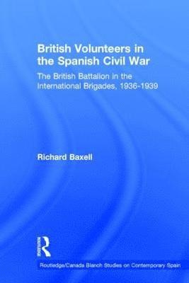 British Volunteers in the Spanish Civil War 1