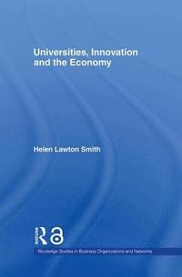bokomslag Universities, Innovation and the Economy