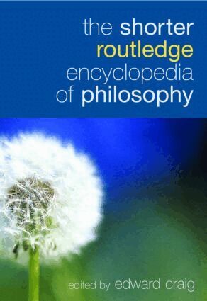Edward Craig - Shorter Routledge Encyclopedia of Philosophy, Inbunden