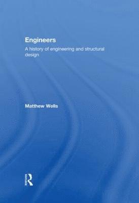 Matthew Wells, UK) Wells, Matthew (Techniker, London - Engineers, Inbunden
