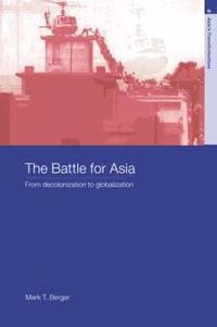 bokomslag The Battle for Asia