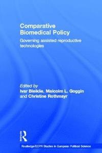 bokomslag Comparative Biomedical Policy