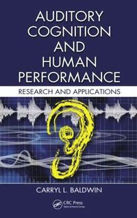 bokomslag Auditory Cognition and Human Performance