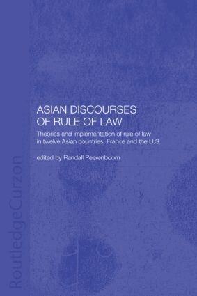 Randall Peerenboom - Asian Discourses of Rule of Law, Häftad