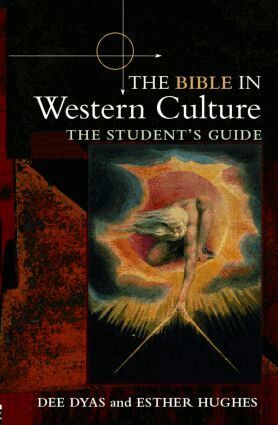 Dee Dyas, Esther Hughes - Bible in Western Culture, Häftad