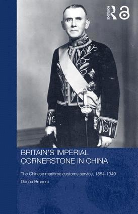 Britain's Imperial Cornerstone in China 1