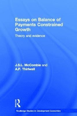 Essays on Balance of Payments Constrained Growth 1