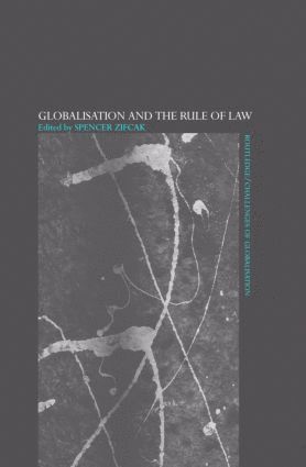 Globalisation and the Rule of Law 1