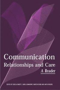 bokomslag Communication, Relationships and Care