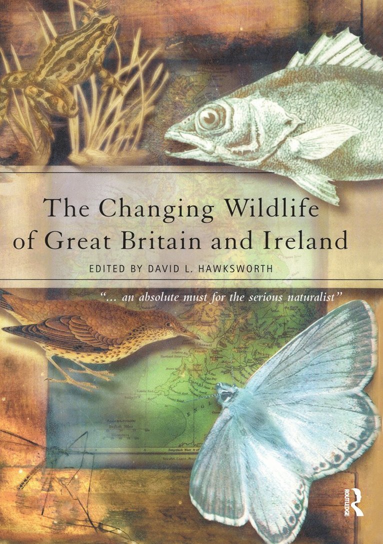 David L. Hawksworth, Spain) Hawksworth, David L. (MycoNova, Madrid - Changing Wildlife of Great Britain and Ireland, Häftad