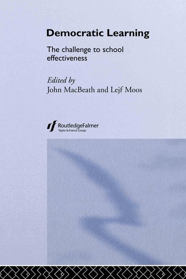 John MacBeath, Lejf Moos - Democratic Learning, Inbunden