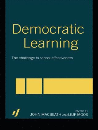 John MacBeath, Lejf Moos, John Macbeath - Democratic Learning, Häftad