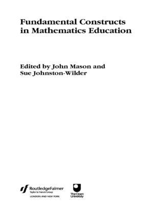 Sue Johnston-Wilder, John Mason - Fundamental Constructs in Mathematics Education, Häftad