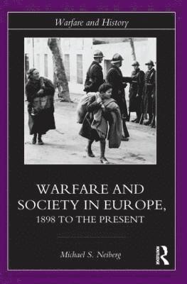Warfare and Society in Europe 1