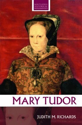Judith M. Richards - Mary Tudor, Häftad