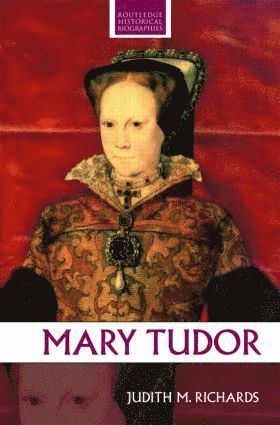 bokomslag Mary Tudor