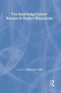 bokomslag The RoutledgeFalmer Reader in Higher Education
