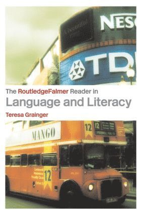 The RoutledgeFalmer Reader in Language and Literacy 1