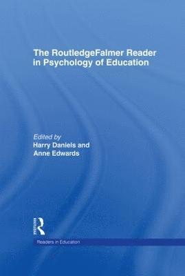 bokomslag The RoutledgeFalmer Reader in Psychology of Education