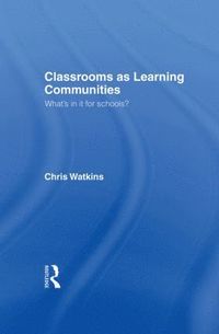 bokomslag Classrooms as Learning Communities