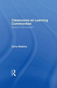 bokomslag Classrooms as Learning Communities