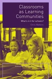 bokomslag Classrooms as Learning Communities