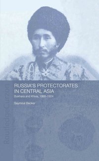 bokomslag Russia's Protectorates in Central Asia