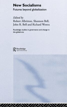 Robert Albritton, Shannon Bell, Richard Westra - New Socialisms, Inbunden