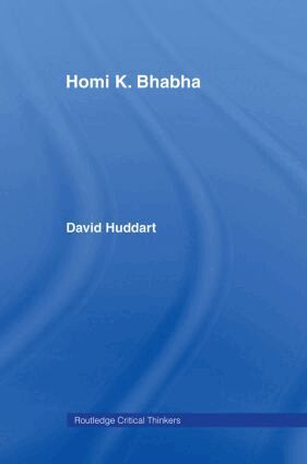 David Huddart - Homi K. Bhabha, Inbunden