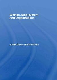 bokomslag Women, Employment and Organizations