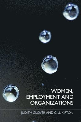 Women, Employment and Organizations 1