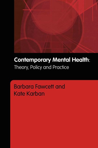 Barbara Fawcett, Kate Karban - Contemporary Mental Health, Inbunden