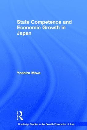 bokomslag State Competence and Economic Growth in Japan