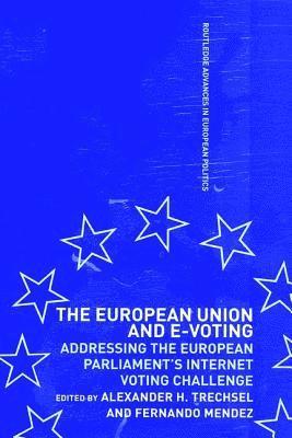 The European Union and E-Voting (Electronic Voting) 1