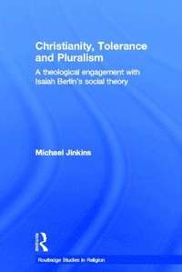 bokomslag Christianity, Tolerance and Pluralism