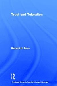 bokomslag Trust and Toleration