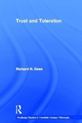 Trust and Toleration 1