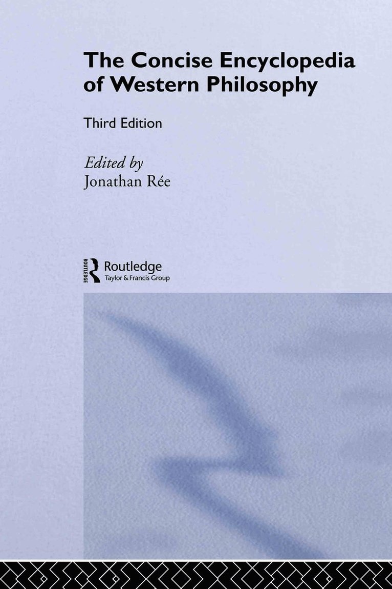 Jonathan Rée, J.O. Urmson, Jonathan Ree, J. O. Urmson - Concise Encyclopedia of Western Philosophy, Inbunden